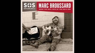 Marc Broussard  Fool For Your Love Off of SOS 2 [upl. by Dan]