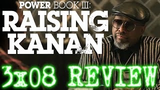 POWER BOOK III RAISING KANAN  SEASON 3 EPISODE 8  RECKONINGS  REVIEW [upl. by Farlie331]