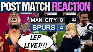 Tottenham Hotspur Manchester City REACTION  PEP aka LEP IS A FRAUD EXPOSED MOURINHO GREATER [upl. by Obel]