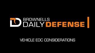 Daily Defense 37 EDC amp Your Car [upl. by Ellicul]