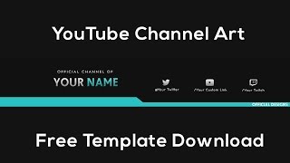 YouTube Channel Art  Free Template Download  Photoshop CS6 [upl. by Reuben]