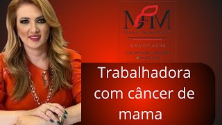 Trabalhadora com câncer de mama [upl. by Sayed]