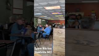 spareribinn Steelville restaurant rivertown locals missouri [upl. by Melessa]