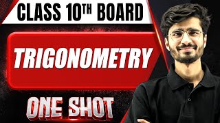 TRIGONOMETRY in 1 Shot FULL CHAPTER COVERAGE Concept PYQs  Class 10th Boards [upl. by Diarmuid]