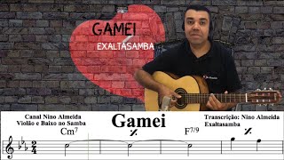 Gamei Exaltasamba com cifra pagode violão baixo [upl. by Pearl345]