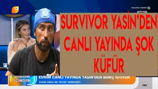 Survivor Yasin Obuz canlı yayında küfür [upl. by Ayota]