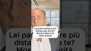 Lei è sempre più distaccata da te Fai così [upl. by Asiram]