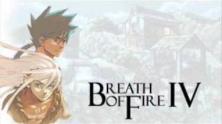 Breath Of Fire IV  Truth and Dreams [upl. by Brazee]