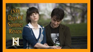 500 Days Of Summer Review [upl. by Sikata]