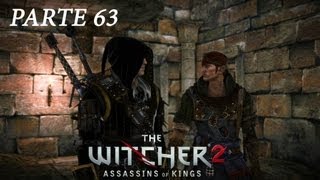 The Witcher 2  Parte 63 ¡Por una causa más justa Acto III Español [upl. by Esimehc918]