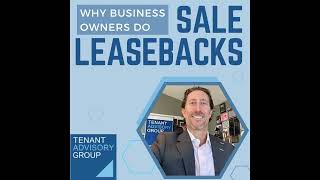 Why Business Owners Execute Sale Leasebacks [upl. by Nattirb]