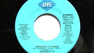 SCHOOLLY D  Parkside 52 Radio  7quot  1987 [upl. by Idnak]