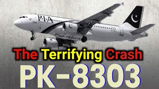 Shocking Story of Pakistan Airlines 8303 What Went Wrong [upl. by Efthim811]