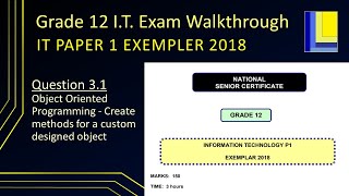 Information Technology Grade 12 Exempler 2018 Paper 1 Questions 31 [upl. by Remmer144]