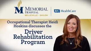 Driver Rehabilitation Program  Memorial Hospital  Belleville and Shiloh IL [upl. by Zadack]