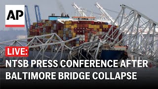 LIVE NTSB press conference after Baltimore bridge collapse [upl. by Aglo]