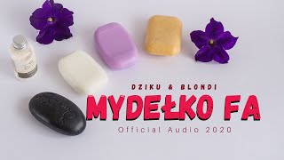 DZIKU amp BLONDI  Mydełko Fa Official Audio 2020 [upl. by Hayilaa]