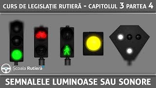 Curs de legislație rutieră  Cap 3 Part 5  Semnalele luminoase sau sonore [upl. by Noiemad]