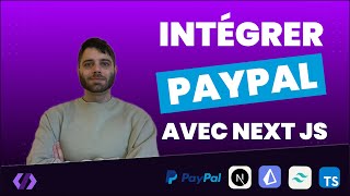 Intégrer Paypal avec Next JS 15 Tutoriel [upl. by Latrice]