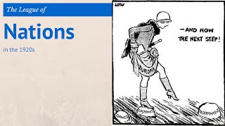 3 GCSE History  League of Nations in the 1920s [upl. by Elwaine207]
