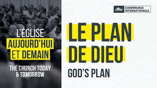 Jour 1  LÉglise aujourdhui et demain  le plan de Dieu  Conférence Internationale 2024 [upl. by Culbertson377]