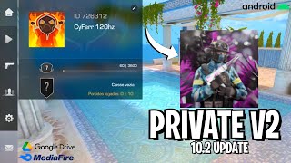 PRIVATE V2 102 Update ✨️ [upl. by Camellia]