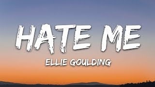 Ellie Goulding amp Juice WRLD  Hate Me Lyrics [upl. by Noemi]