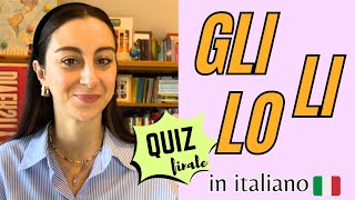 How to use GLI LI and LO in Italian [upl. by Daggett]