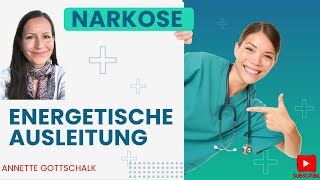 Narkose energetisch aus leiten [upl. by Antoinette861]