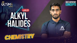 Alkyl Halides  Most Important Concept for JEE Main 2024  Chemistry  JEE Ultima Series  ALLENJEE [upl. by Tiffa908]