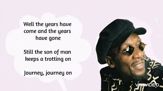 Jimmy Cliff  Journey Lyrics [upl. by Apurk528]