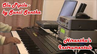 Olu Pipila  Sunil Santha  Keyboard Instrumental [upl. by Ile]