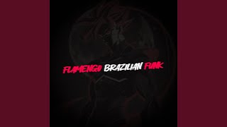 Flamengo Brazilian Funk [upl. by Kohn786]