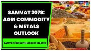 Market In Samvat 2079 Agri Commodity amp Metals Outlook Kenneth Andrade Exclusive  CNBCTV18 [upl. by Andy]