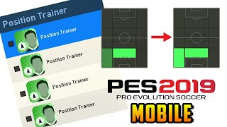 POSITION TRAINER  PES 19 MOBILEPC  TUTORIAL [upl. by Leirbma717]