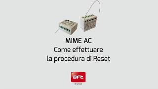 Bft Mime  Come Fare il Reset IT [upl. by Gram692]