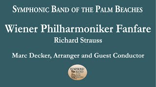 Wiener Philharmoniker Fanfare  Symphonic Band of the Palm Beaches  May 2023 [upl. by Kylander]