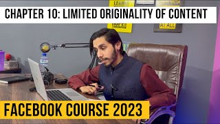 Limited Originality of Content  LOC amp Solution  Facebook Course Episode 10 [upl. by Newnorb]