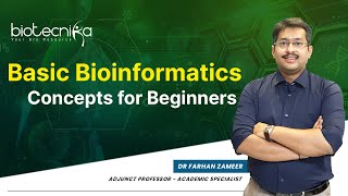 Basic Bioinformatics Concepts For Beginners  Learn From The Expert [upl. by Bohlen]