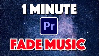 Premiere Pro  How to Fade Out Music [upl. by Luhe533]