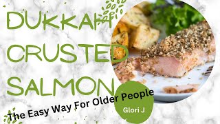 Dukkah Crusted Salmon easy quick and delicious for older people [upl. by Ham406]