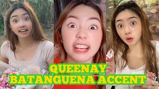 QUEENAY NASAPAWAN NA SI BATANG  QUEENEE MERCADO BATANGUENA ACCENT [upl. by Anawyt]