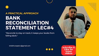 Bank Reconciliation Statement Lec4 [upl. by Nord348]