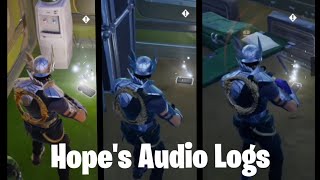 Hopes Audio logs First 3 Locations [upl. by Xuaeb897]