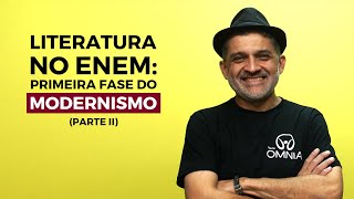 Literatura no Enem 1ª Fase do Modernismo Parte 2  Brasil Escola [upl. by Barrus]