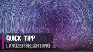 Quick Tipp Langzeitbelichtungen [upl. by Body528]