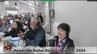 Humboldt Roller Derby April 27 2024 [upl. by Koenraad]