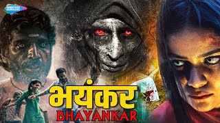 भयंकर  BHAYANKAR  Hindi Horror Movie  Preethi PremaAravind South Horror Thriller Full HD Movie [upl. by Dougie950]