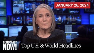 Top US amp World Headlines — January 26 2024 [upl. by Lika702]