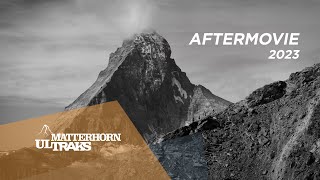 2023 MATTERHORN ULTRAKS  AFTERMOVIE   11th EDITION [upl. by Sparrow]